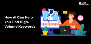 How AI Can Help You Find High-Volume Keywords