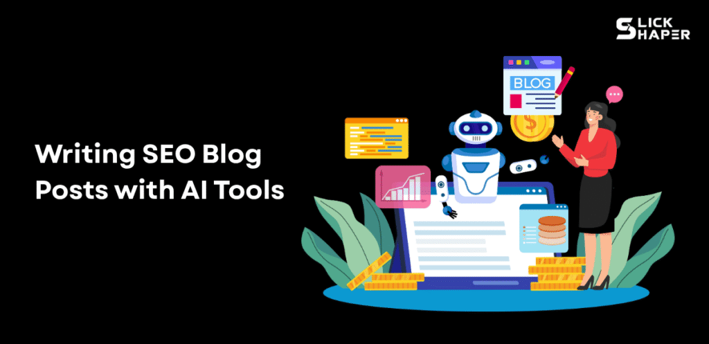 Writing SEO Blog Posts with AI Tools